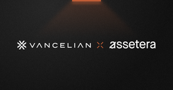 Assetera s'associe à Vancelian pour développer la distribution d'actifs numériques réglementés en Europe